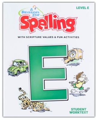 A Reason For Spelling - Student Workbook E