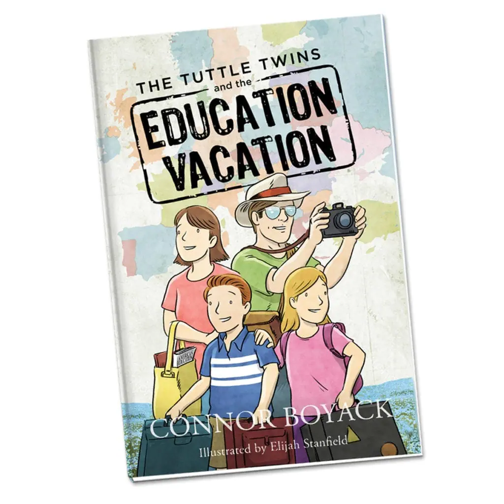 Tuttle Twins - Education Vacation #10