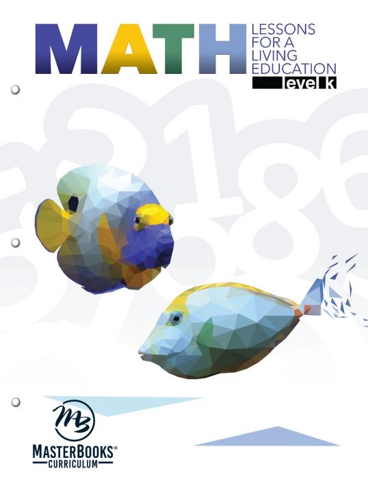 MasterBooks - Math Lessons For A Living Education (Level K)