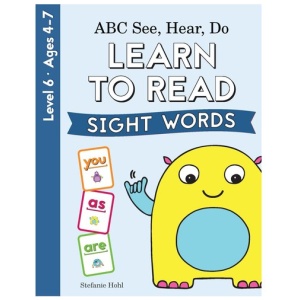 ABC See, Hear, Do - Level 6- Learn To Read (Sight Words)