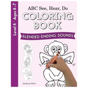 ABC See, Hear, Do - Level 4 - Coloring Book (Blended Ending Sounds)