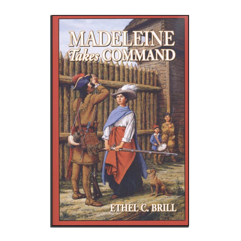 Notgrass - Madeleine Takes Command