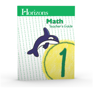Horizons - Math 1 (Teacher Guidebook)