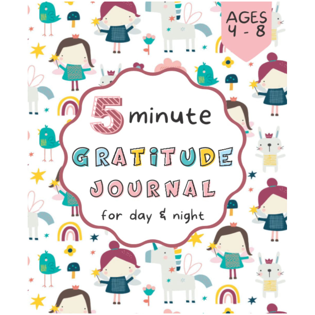 Fun And Engaging 5 Minute Gratitude Journals For Kids