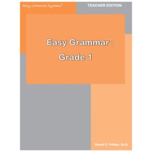 Easy Grammar Systems - Easy Grammar Grade 1 (Teacher Edition)