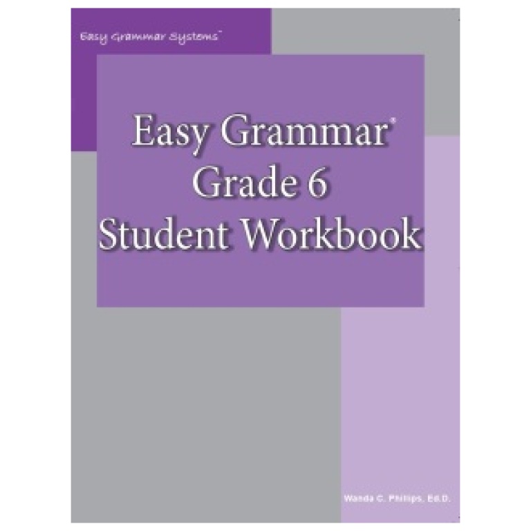 Easy Grammar Grade 6 Student Workbook