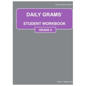 Easy Grammar Systems - Daily Grams Grade 6 (Student Workbook No Answer Key)