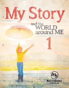 MasterBooks - My Story 1: And The World Around Me