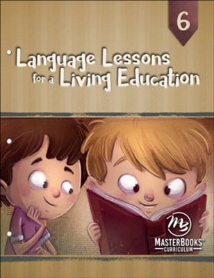 MasterBooks - Language Lessons For A Living Education #6