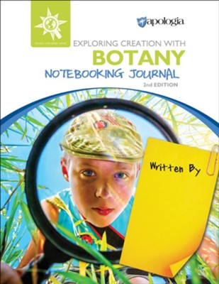 Apologia - Exploring Creation With Botany (Notebooking Journal)