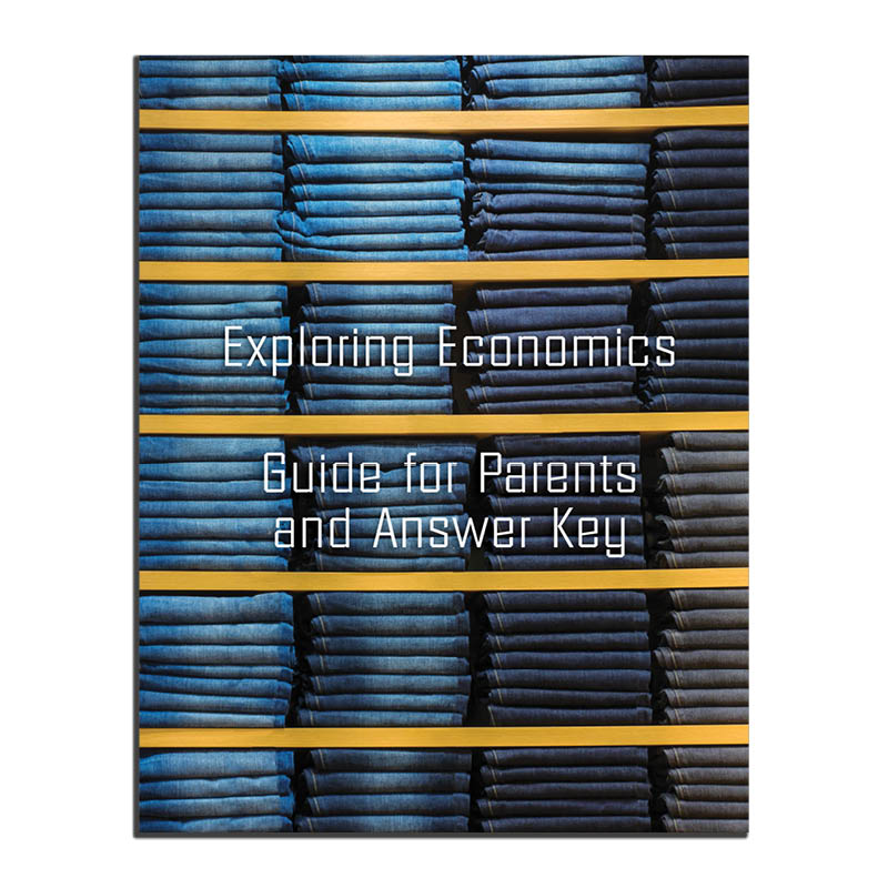Notgrass - Exploring Economics (Guide For Parents And Answer Key)