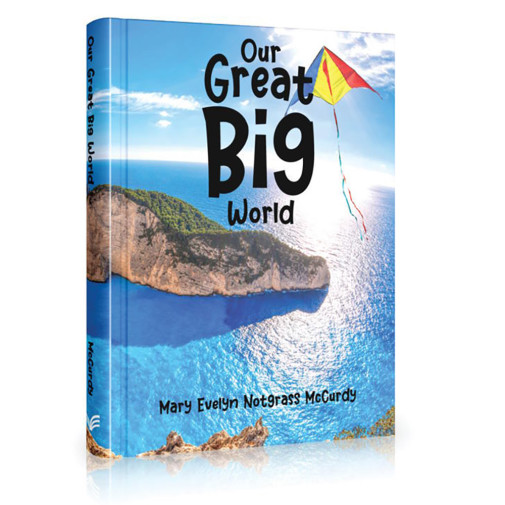 Notgrass- Our Great Big World (Lesson Book)
