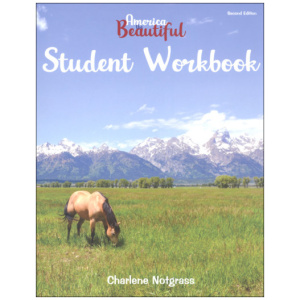 Notgrass -  America The Beautiful (Student Workbook)