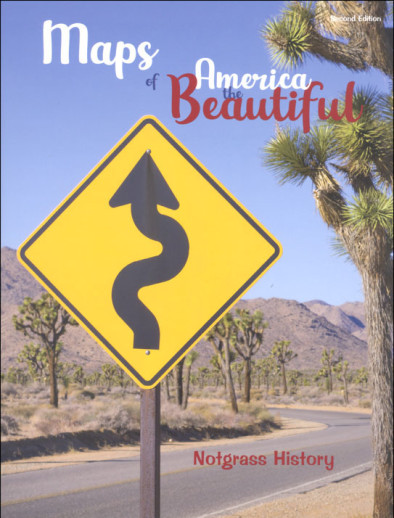 Notgrass - Maps Of (America The Beautiful)