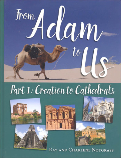 Notgrass - From Adam To Us (Part 1)