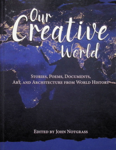 Notgrass - Our Creative World (From Adam To Us)