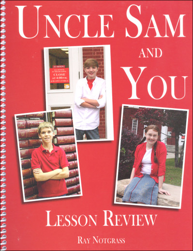 Notgrass - Uncle Sam And You (Lesson Review)