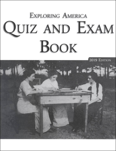 Notgrass - Exploring America (Quiz & Exam book) 2019 Edition