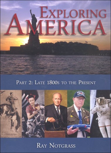 Notgrass - Exploring America (Part 2) 2019 Edition