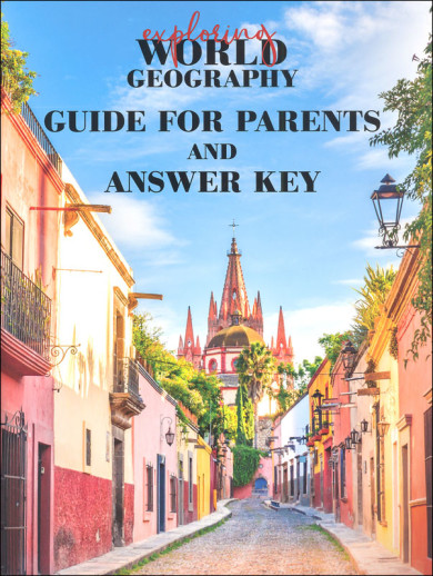 Notgrass - Exploring World Geography (Guide For Parents And Answer Key)