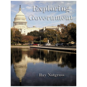 Notgrass - Exploring Government (Textbook) 2023 Edition