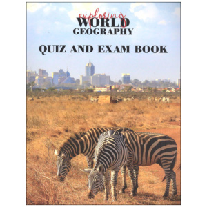 Notgrass - Exploring World Geography (Quiz And Exam Book)