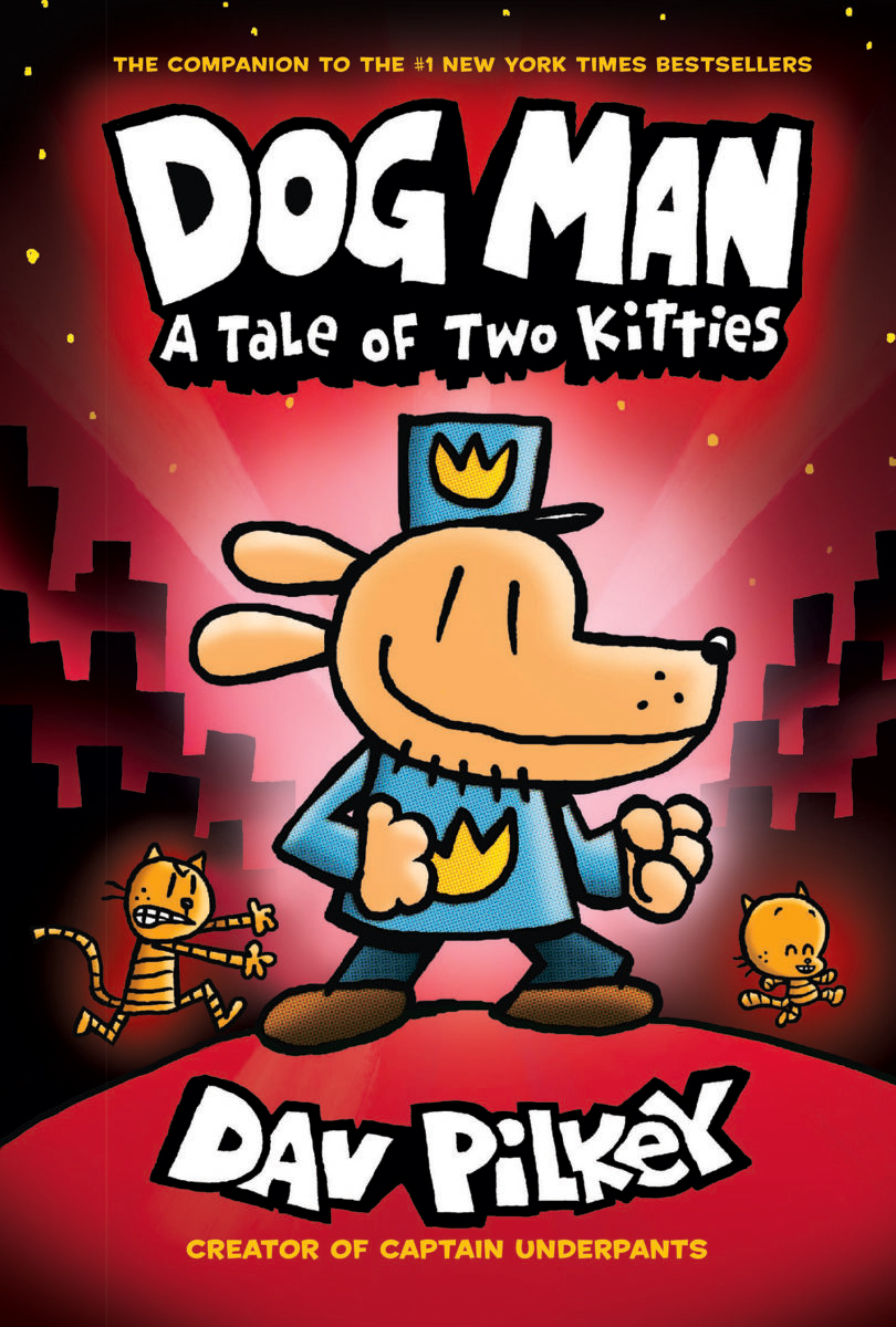 Dog Man - #3 (A Tale of Two Kitties)