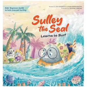 Sulley The Seal Learns To Surf - Kids’ Beginner Guide To Safe Internet Surfing