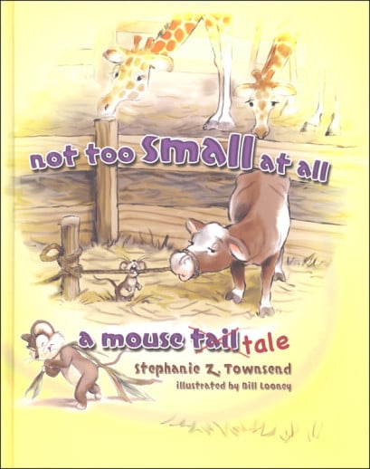MasterBooks - Not Too Small At All - A Mouse Tale