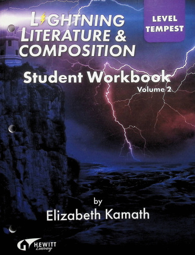 Lightning Literature - Lightning Literature & Composition Level Tempest (Student Workbook Volume 2)