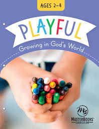 MasterBooks - Playful (Ages 2-4) Growing in God's World