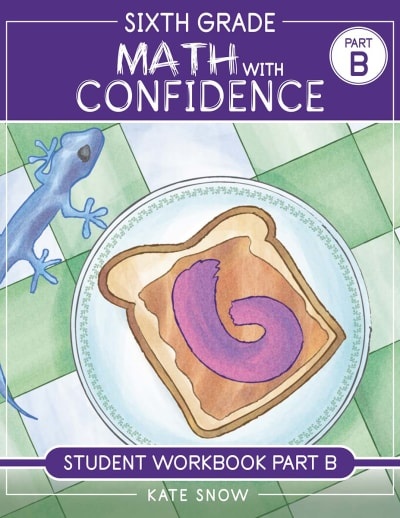 Well-Trained Mind Press - Math With Confidence (Sixth Grade)  Student Workbook Part B